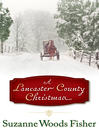 Cover image for A Lancaster County Christmas